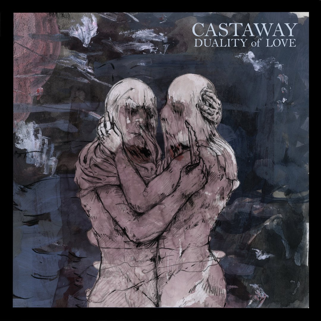 Castaway - Duality of Love [EP] (2017)